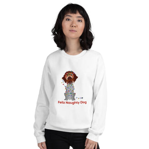 FELIZ NAUGHTY DOG Sweatshirt